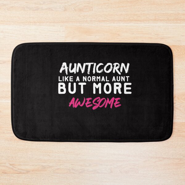 Item preview, Aunticorn like a normal aunt,but more awesome designed and sold by Hannah  Pillic.