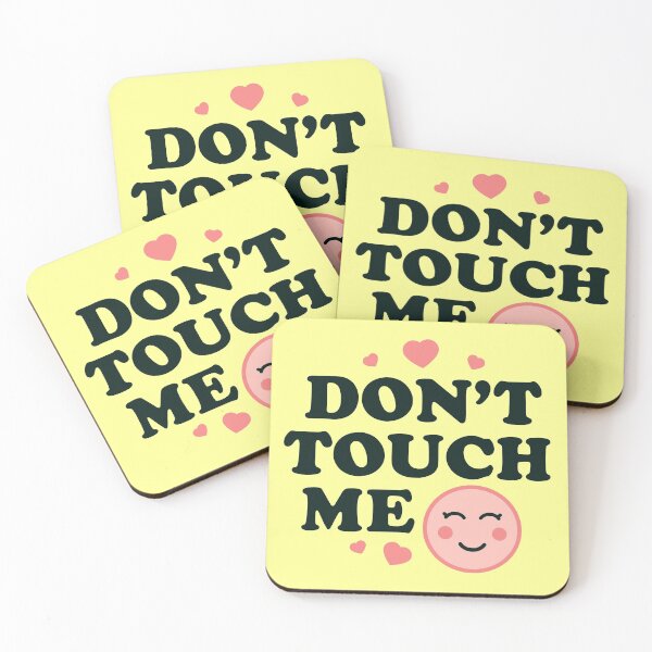 Item preview, Don't Touch Me :)  designed and sold by Kilo-KMD.
