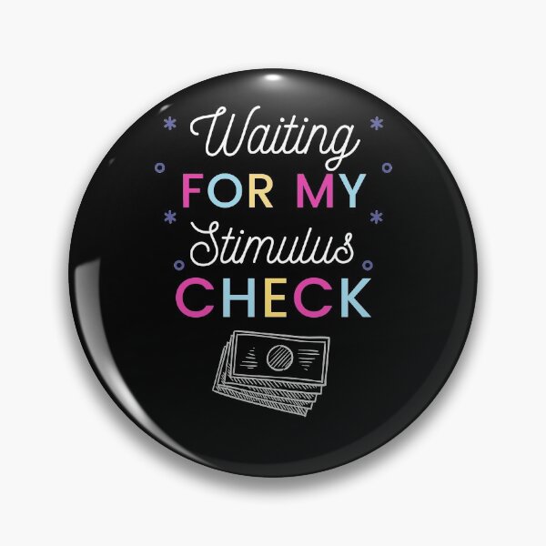 Item preview, Funny Waiting For My Stimulus Check designed and sold by trendo.