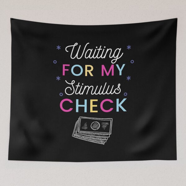 Item preview, Funny Waiting For My Stimulus Check designed and sold by trendo.