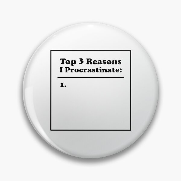 Item preview, Procrastinator's List - Sarcastic Humor - Funny designed and sold by DesignByLeo.