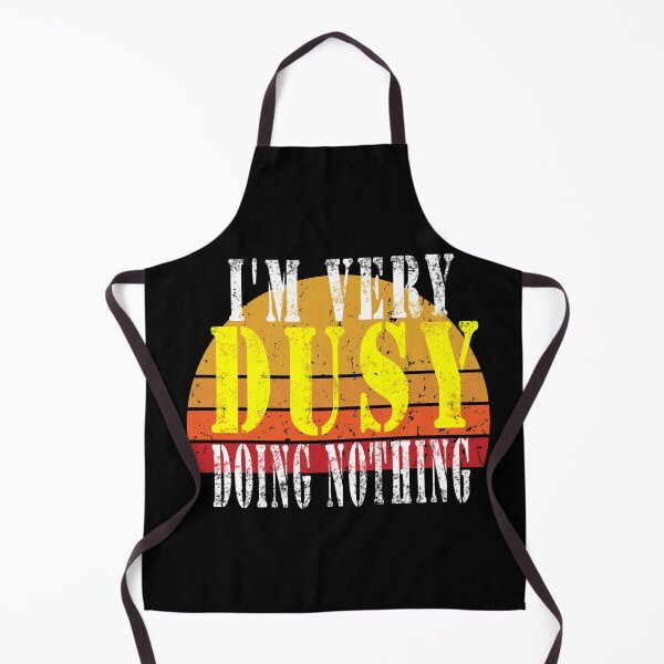 Item preview, f  Busy Doing Nothing, Funny  designed and sold by Bachirdz.