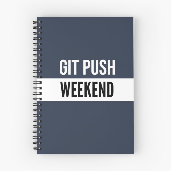 Item preview, git push weekend designed and sold by vivaorganic.