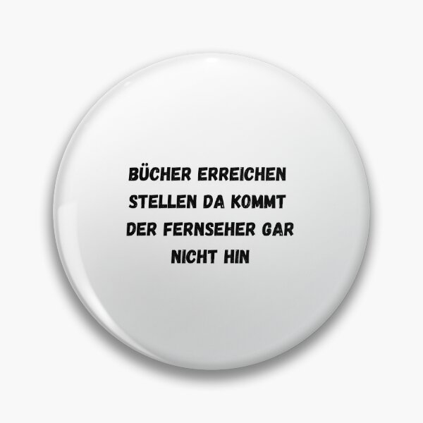 Item preview, Bücher Erreichen Stellen Da Kommt Der Fernseher Gar Nicht Hin designed and sold by jutlaza.