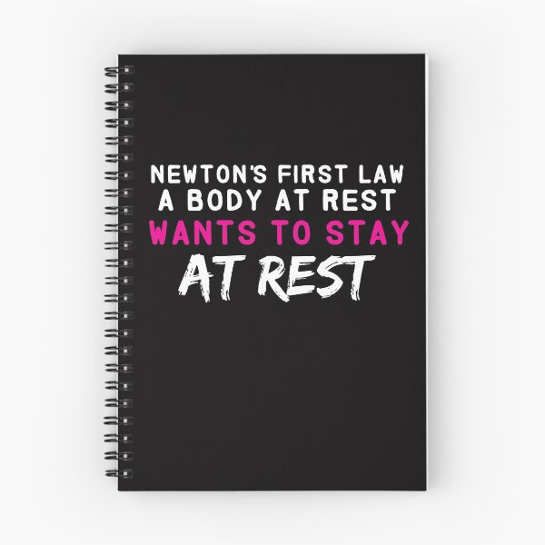 Item preview, Newton's First Law a body at rest wants to stay at rest designed and sold by Hannah  Pillic.