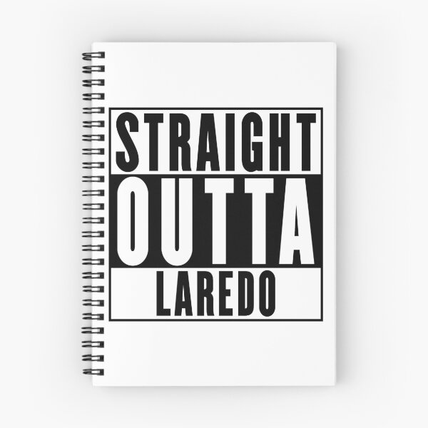 Item preview, Straight Outta Laredo designed and sold by RandomStuffShop.