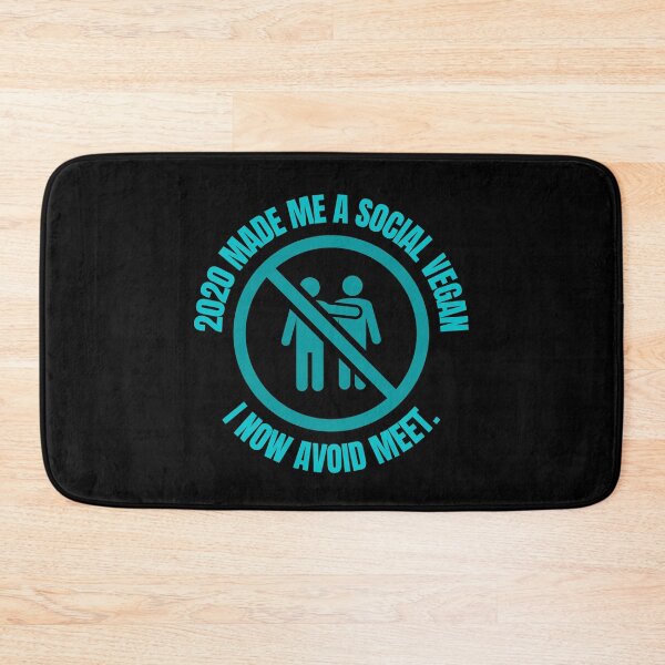 Item preview, 2020 Made Me a Social Vegan. I Now Avoid Meet. (Meetings) designed and sold by JellyBeenzz.