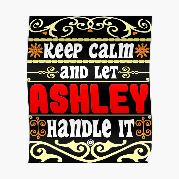 Poster Ashley Name Redbubble