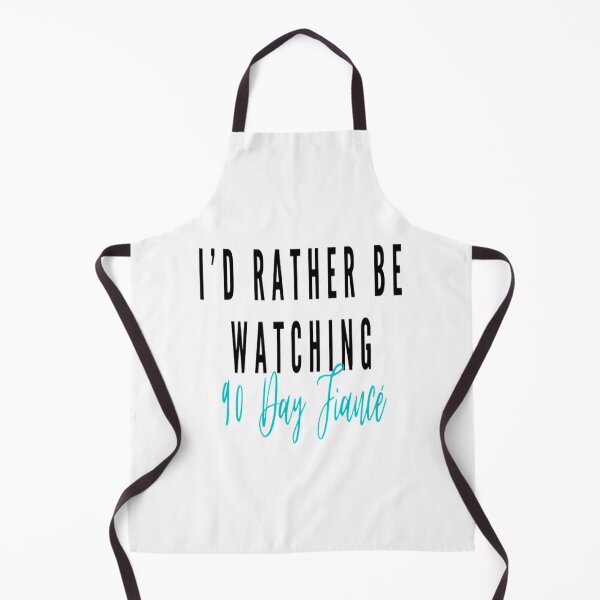 Item preview, I'd Rather Be Watching 90 Day Fiance designed and sold by Kate_Create.