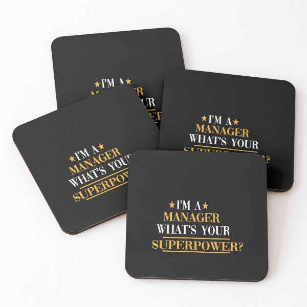 Item preview, I'm a Manager What's Your Superpower designed and sold by yoyodsing15.