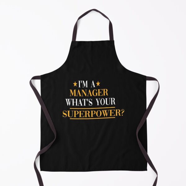 Item preview, I'm a Manager What's Your Superpower designed and sold by yoyodsing15.