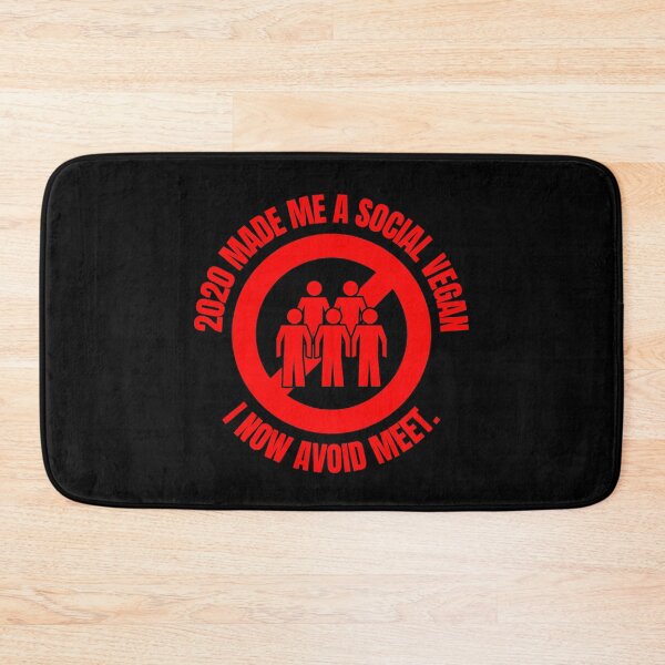 Item preview, 2020 Made Me a Social Vegan. I Now Avoid Meet. (Meetings) designed and sold by JellyBeenzz.