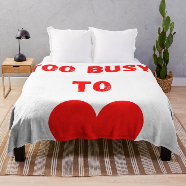 Item preview,  Too Busy To Love design designed and sold by Rajzone.