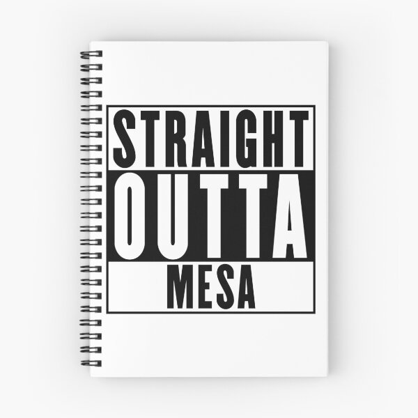 Item preview, Straight Outta Mesa designed and sold by RandomStuffShop.