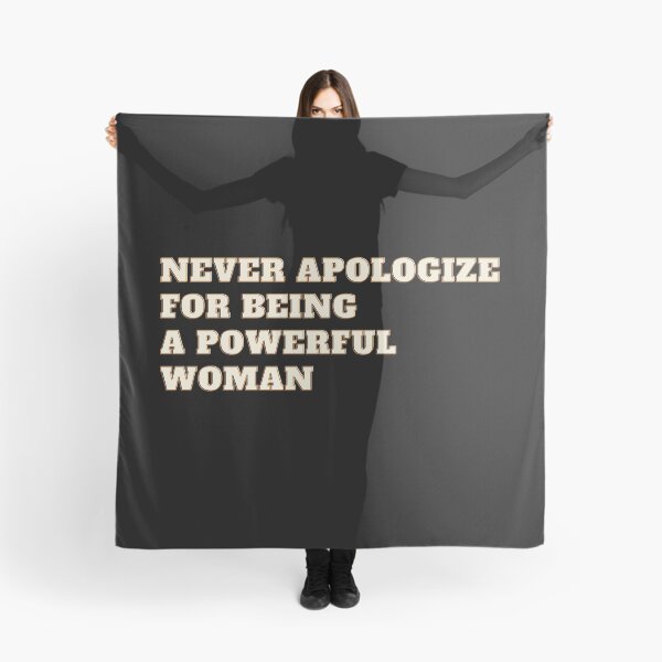 Item preview, Never Apologize For Being A Powerful Woman designed and sold by Rebend.