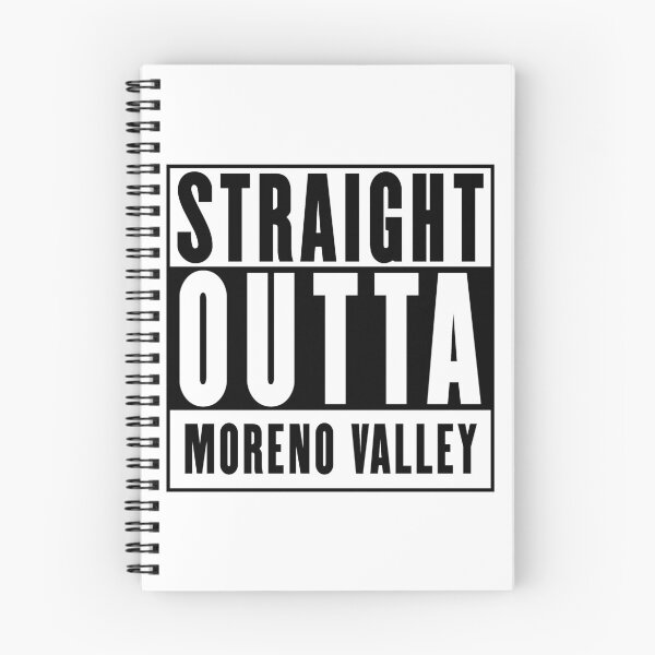 Item preview, Straight Outta Moreno Valley designed and sold by RandomStuffShop.