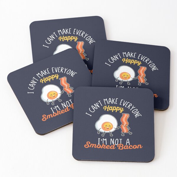 Item preview, I Can't Make Everyone Happy, I'm Not A Smoked Bacon - Funny Humorous Bacon Lover Quote designed and sold by Scratches Tees.