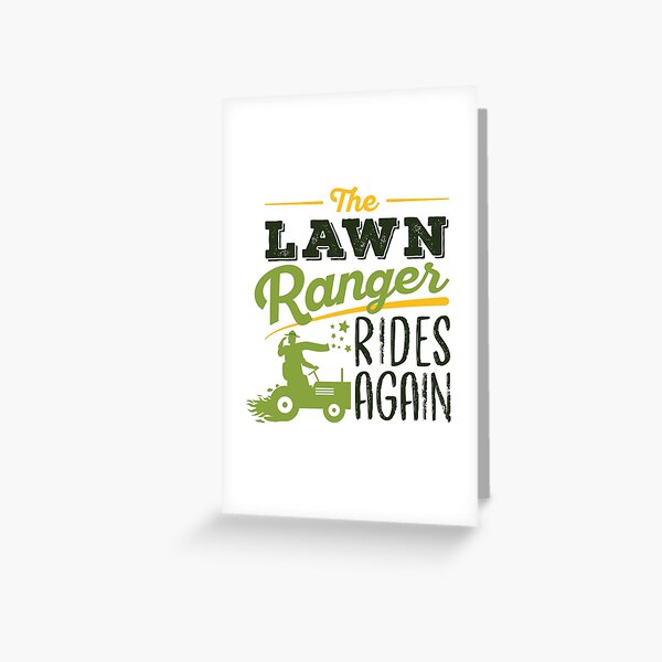 Item preview, The Lawn Ranger Rides Again- Funny Garden Tractor Lover and Lawn Mower Pun designed and sold by Scratches Tees.
