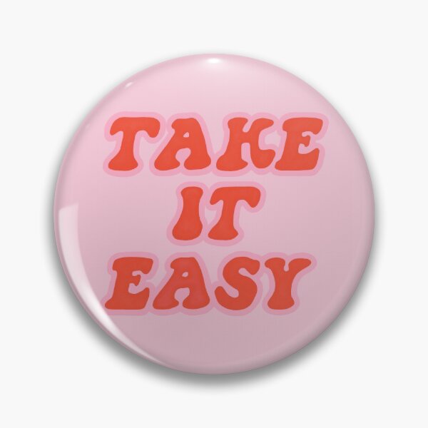 Item preview, Take It Easy designed and sold by pinkmonkeybird.