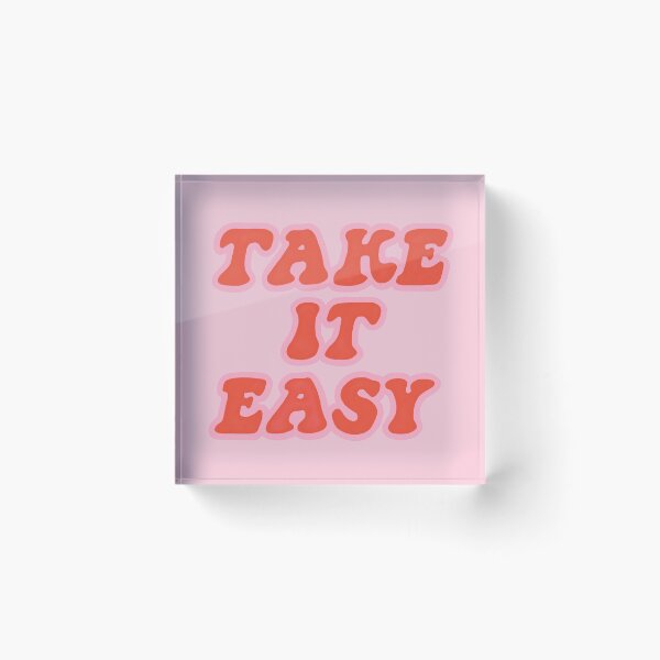 Item preview, Take It Easy designed and sold by pinkmonkeybird.
