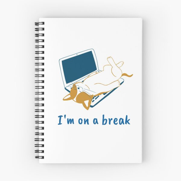 Item preview, I'm on a break designed and sold by questfort.