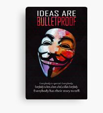 Ideas are BulletProof Canvas Print
