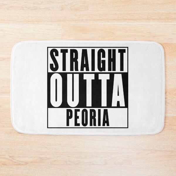 Item preview, Straight Outta Peoria designed and sold by RandomStuffShop.