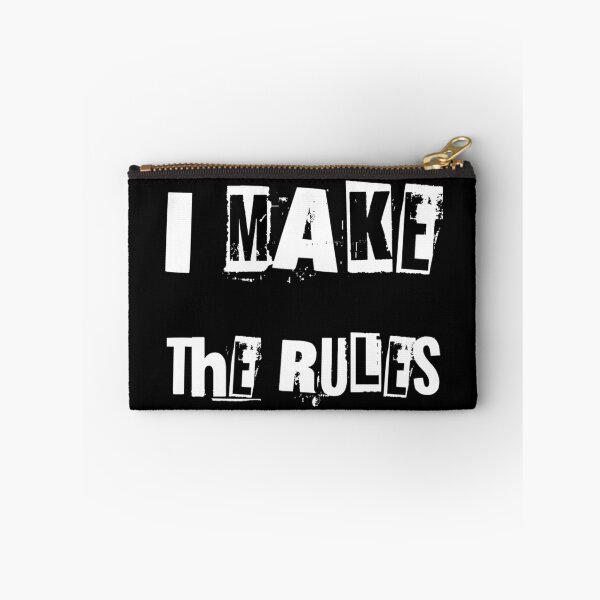 Item preview, I Make The Rules designed and sold by TeesFashion.