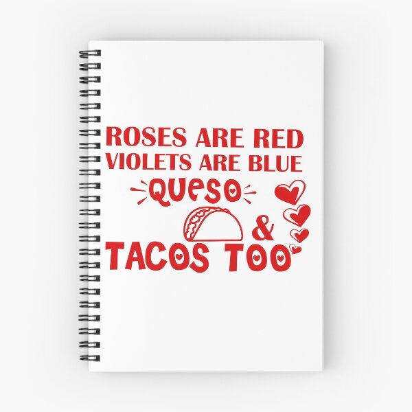 Item preview, Roses Are Red Violets Are Blue I Love Queso & Tacos Too - Funny Valentine Shirt For Taco Lover Funny Taco  Valentine Gifts designed and sold by 0umStore.