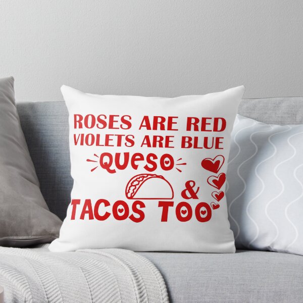 Item preview, Roses Are Red Violets Are Blue I Love Queso & Tacos Too - Funny Valentine Shirt For Taco Lover Funny Taco  Valentine Gifts designed and sold by 0umStore.
