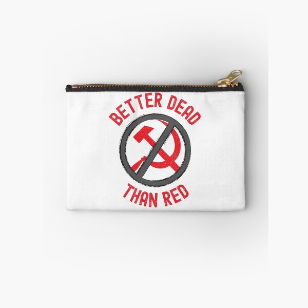 Item preview, Better Dead Than Red designed and sold by ds-4.