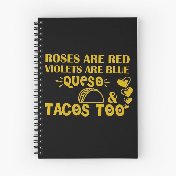Item preview, Roses Are Red Violets Are Blue I Love Queso & Tacos Too - Funny Valentine Shirt For Taco Lover Funny Taco  Valentine Gifts designed and sold by 0umStore.