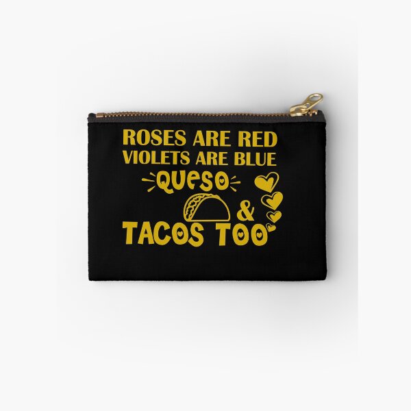 Item preview, Roses Are Red Violets Are Blue I Love Queso & Tacos Too - Funny Valentine Shirt For Taco Lover Funny Taco  Valentine Gifts designed and sold by 0umStore.