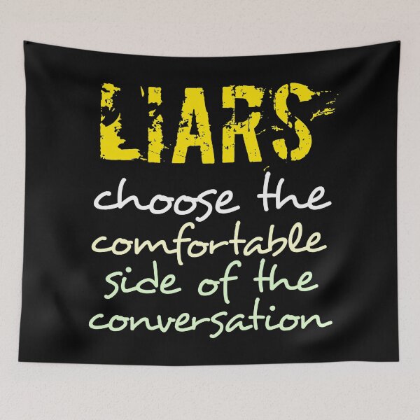 Item preview, Liars choose the comfortable side of the conversation - vintage quote designed and sold by PrimeScripts.