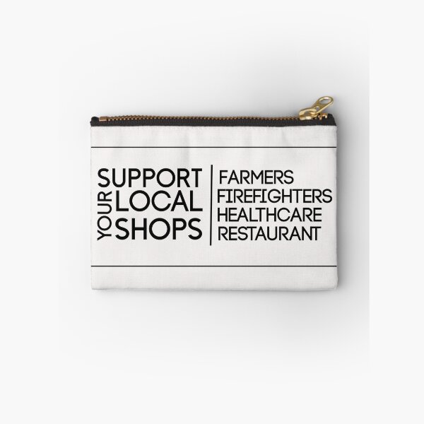 Item preview,  Support your Local Shops, Farmers, Firefighters, Healthcare, restaurants, Support difficult business designed and sold by HananDesign13.