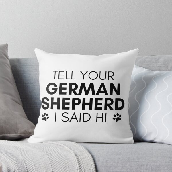 Item preview, German Shepherd quote Funny Shepherd dad saying designed and sold by OneTimeEngineer.