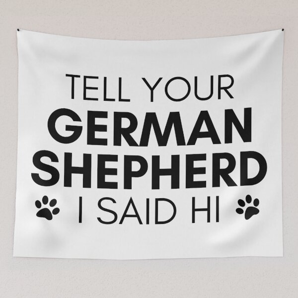 Item preview, German Shepherd quote Funny Shepherd dad saying designed and sold by OneTimeEngineer.