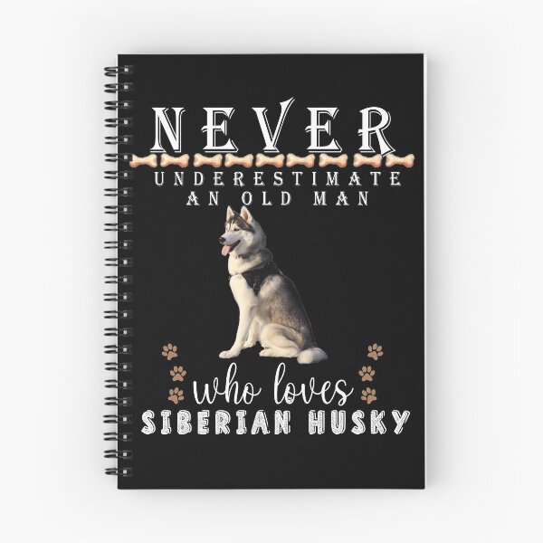 Item preview,  Never underestimate an old man who loves Siberian Husky designed and sold by . JustBeUnique ..