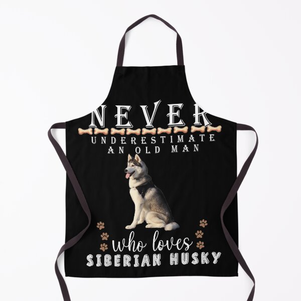 Item preview, Never underestimate an old man who loves Siberian Husky designed and sold by . JustBeUnique ..