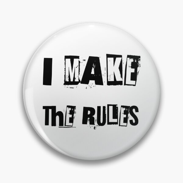 Item preview, I Make The Rules - Family Matching Design designed and sold by TeesFashion.