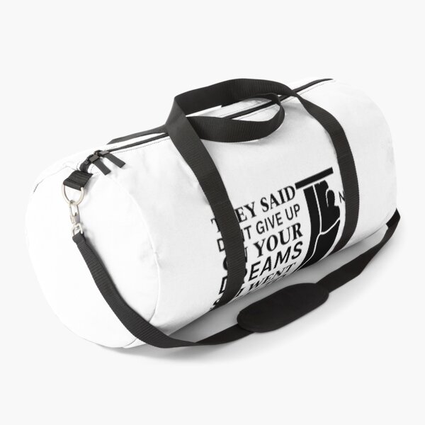 Item preview, They Said Dont Give Up On Your Dreams So I Went Back To Sleep designed and sold by teesBYAlioui.