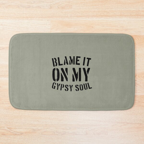 Item preview, Blame it on my Gypsy Soul designed and sold by medbouk1.