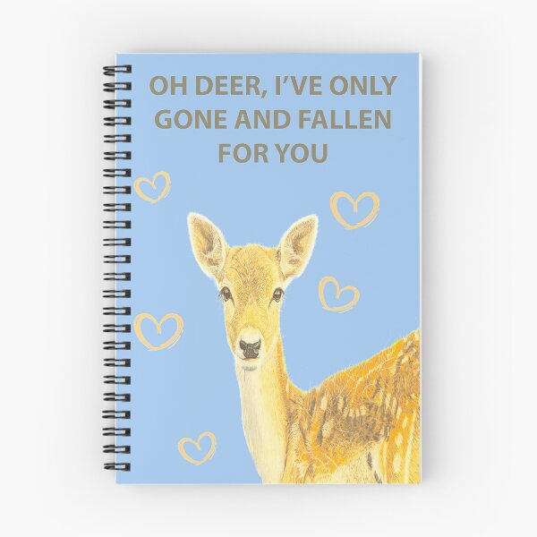 Item preview, OH DEER I'VE ONLY GONE AND FALLEN FOR YOU designed and sold by IslesArt.