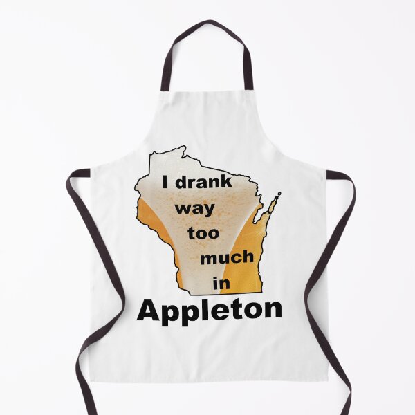 Item preview, I drank way too much in Appleton designed and sold by bigbalddon.