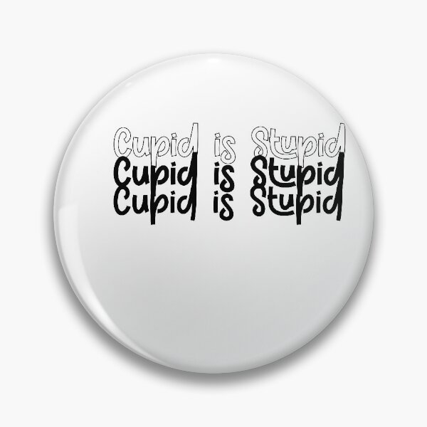 Item preview, Cupid is Stupid Anti Valentines Day Funny Valentine  Womens Valentine, valentine shirt for singles, valentine 2021 designed and sold by 0umStore.