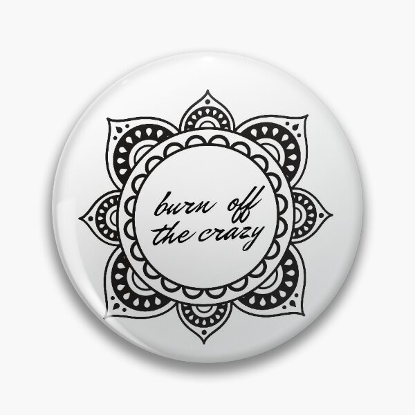 Item preview, Burn Off The Crazy - Yoga  designed and sold by vivaorganic.