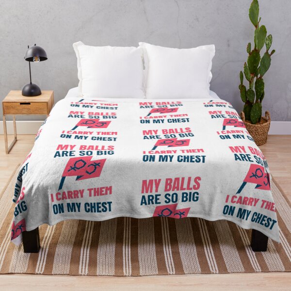 Item preview, My balls are so big I carry them chest designed and sold by ForStrong.