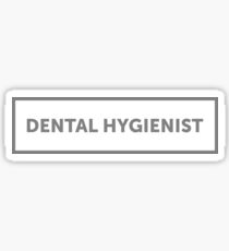 Dental Hygienist Art Design Sticker