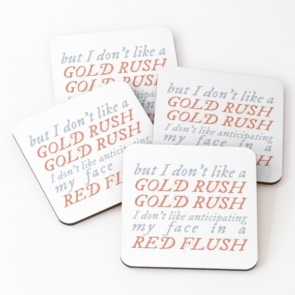 Item preview, but I don't like a gold rush designed and sold by ewwdavid.
