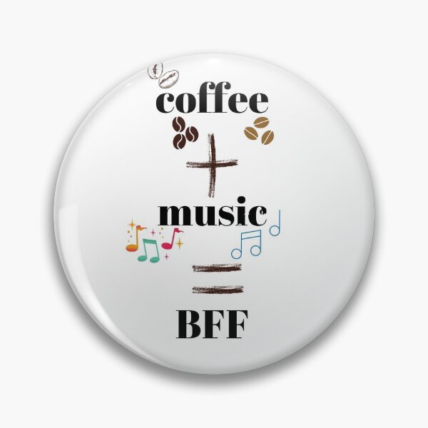 Item preview, coffee and music equal BFF designed and sold by Musicianst0re.